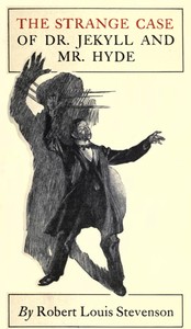 The Strange Case of Dr. Jekyll and Mr. Hyde — cover